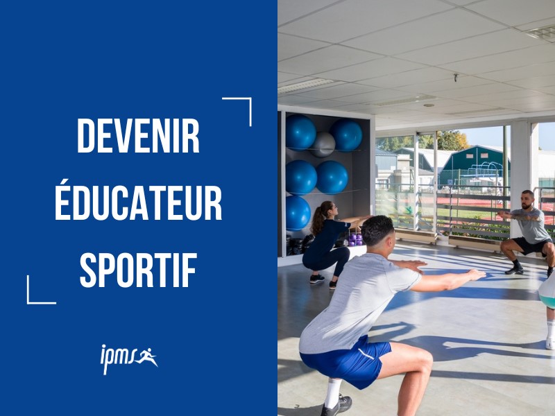 Quelle formation faut-il suivre pour devenir éducateur sportif ?