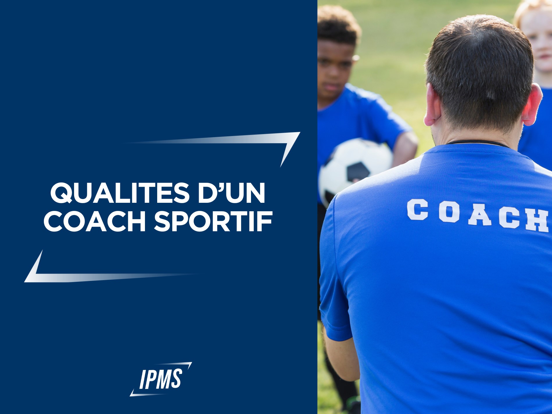 Quelles sont les qualités d’un bon coach sportif ?