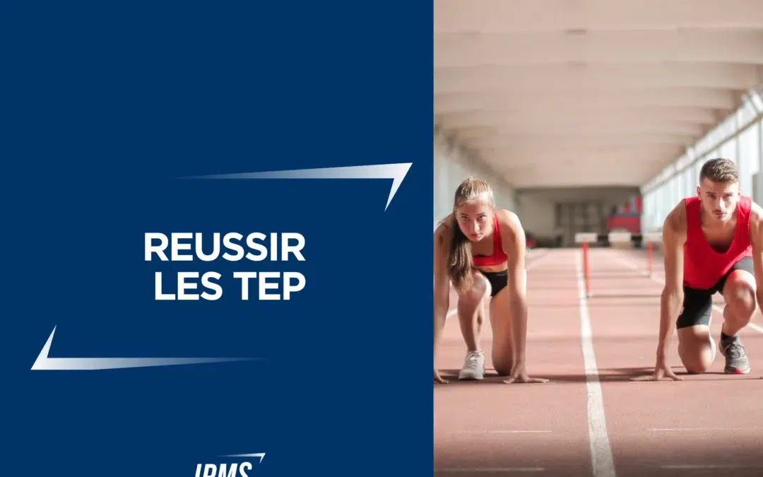 Nos conseils pour réussir les tests TEP