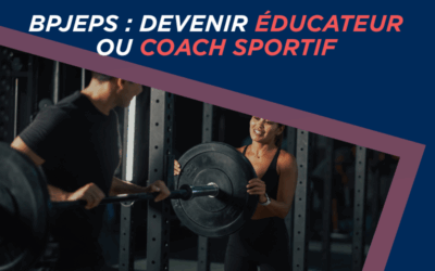 Comment la formation BPJEPS prépare les éducateurs et coachs sportifs de demain ?