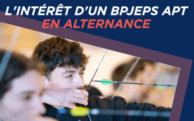 L’intérêt d’un BPJEPS APT en alternance