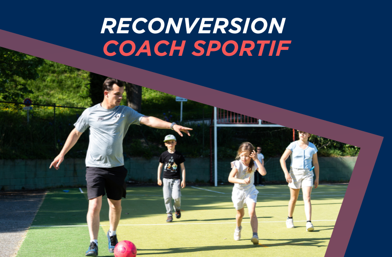 RECONVERSION COACH SPORTIF